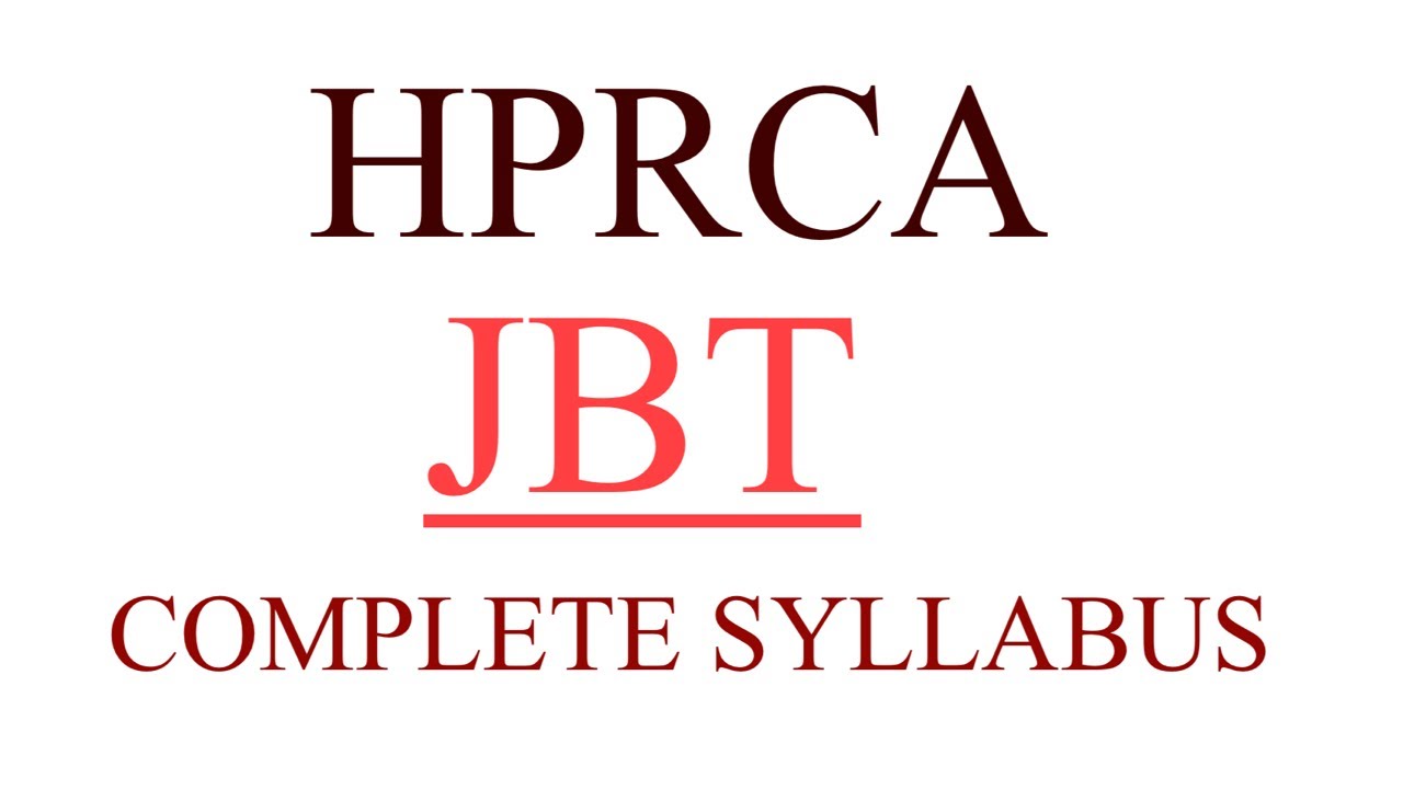 HPRCA JBT COMPLETE SYLLABUS