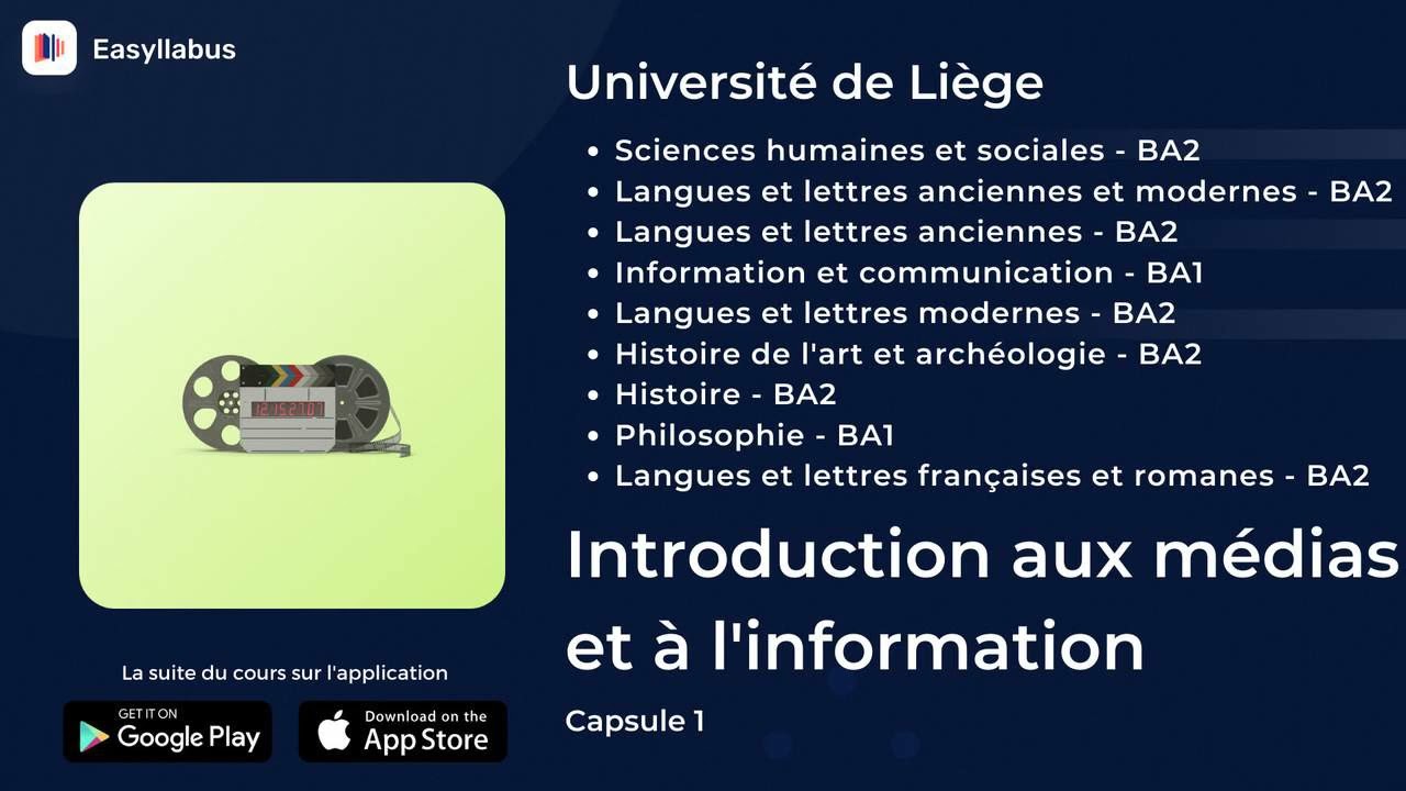 ULg - BA1 : Comm, Philo / BA2 : Lettres | Introduction aux médias et à l'information - Capsule 1