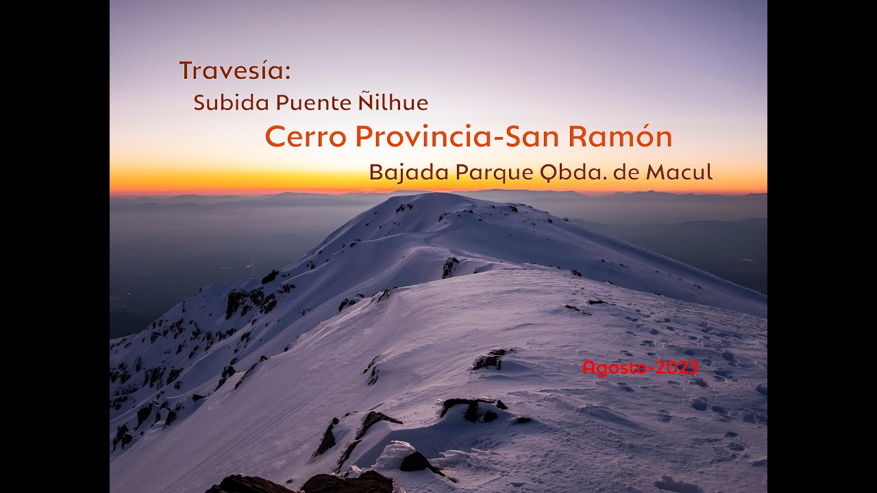 Travesía Cerro Provincia - San Ramón 