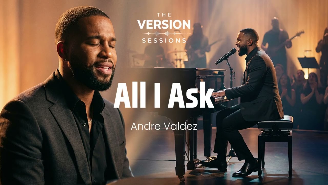 The Version Sessions – All I Ask – Adele (Soul Cover by Andre Valdez)