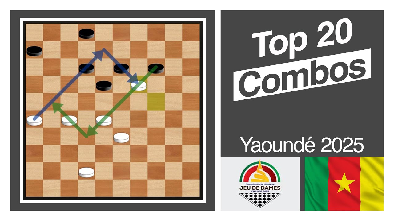 20 Brilliant Winning Combinations &ndash; Yaound&eacute; 2025 World Draughts Championship Highlights