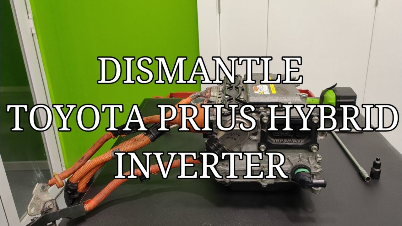 DISMANTLE TOYOTA PRIUS INVERTER | OVERHAUL #toyotapriushybrid #inverter #highvoltage
