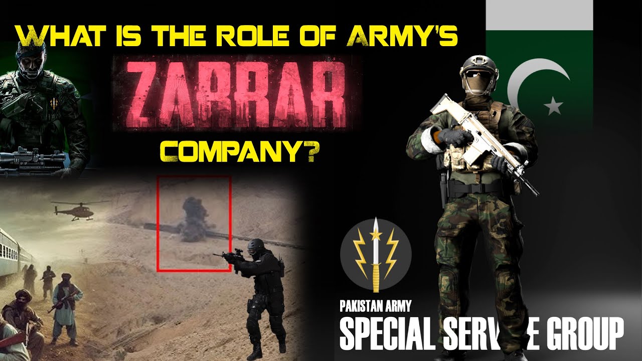 What is the role of Army’s Zarrar Company? SSG Special Service Group Commando Army Latest Technology