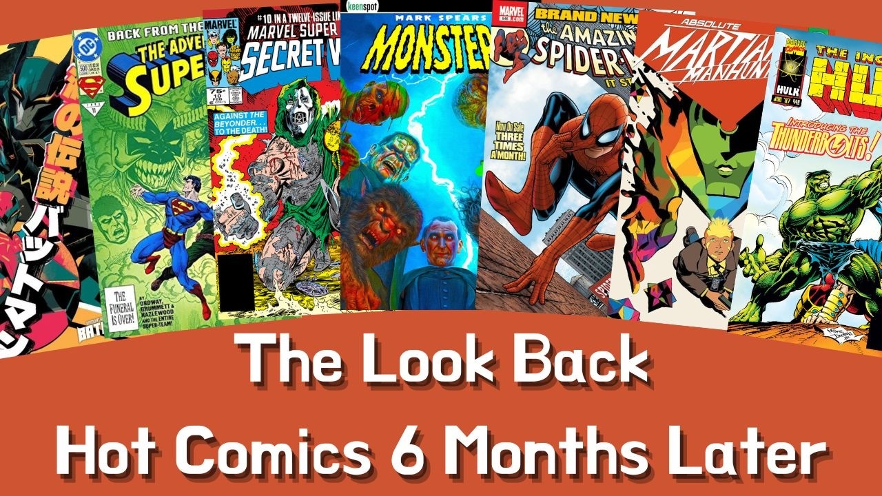 The Look Back: Hot Comics from 8/29/25 Are They Still Hot