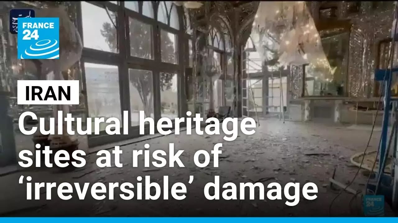 Middle East war puts Iran&rsquo;s cultural heritage sites at risk of &lsquo;irreversible&rsquo; damage