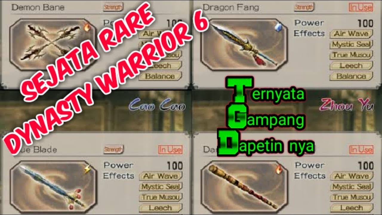 Dynasty Warrior 6 : Cara Mendapatkan Weapon RARE (90 UP)