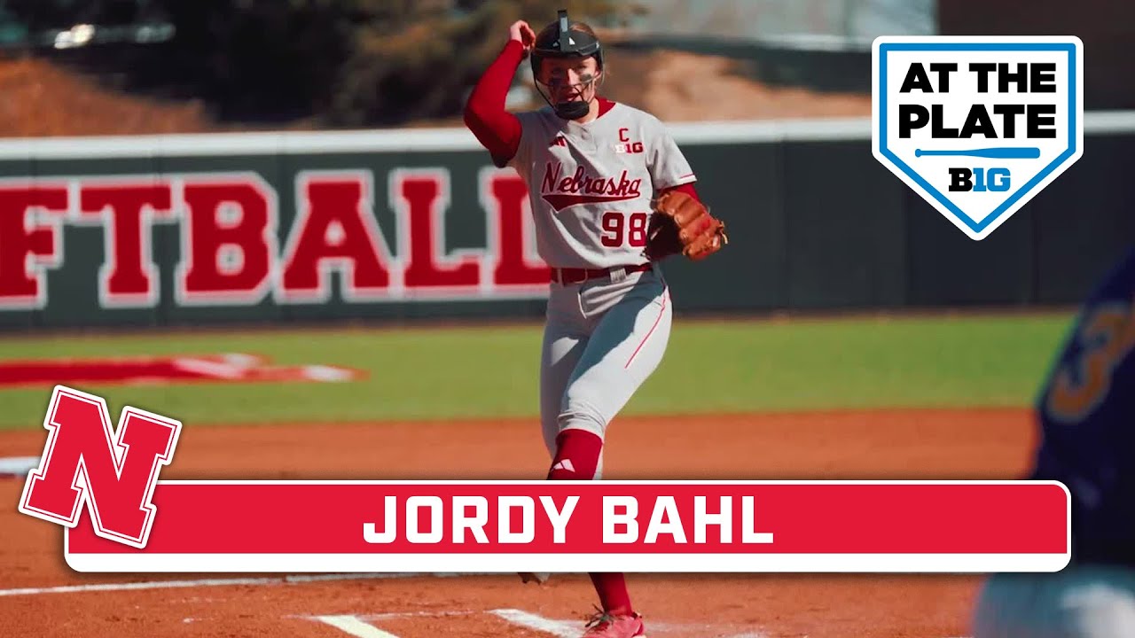 Spotlighting Jordyn Bahl | Nebraska Softball | At The Plate