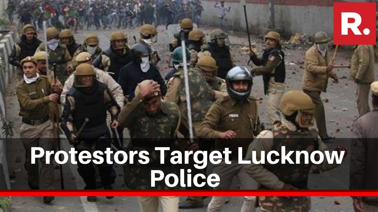Republic TV Reports From Uttar Pradesh's Lucknow As Anti-CAA Protesters Target Policemen