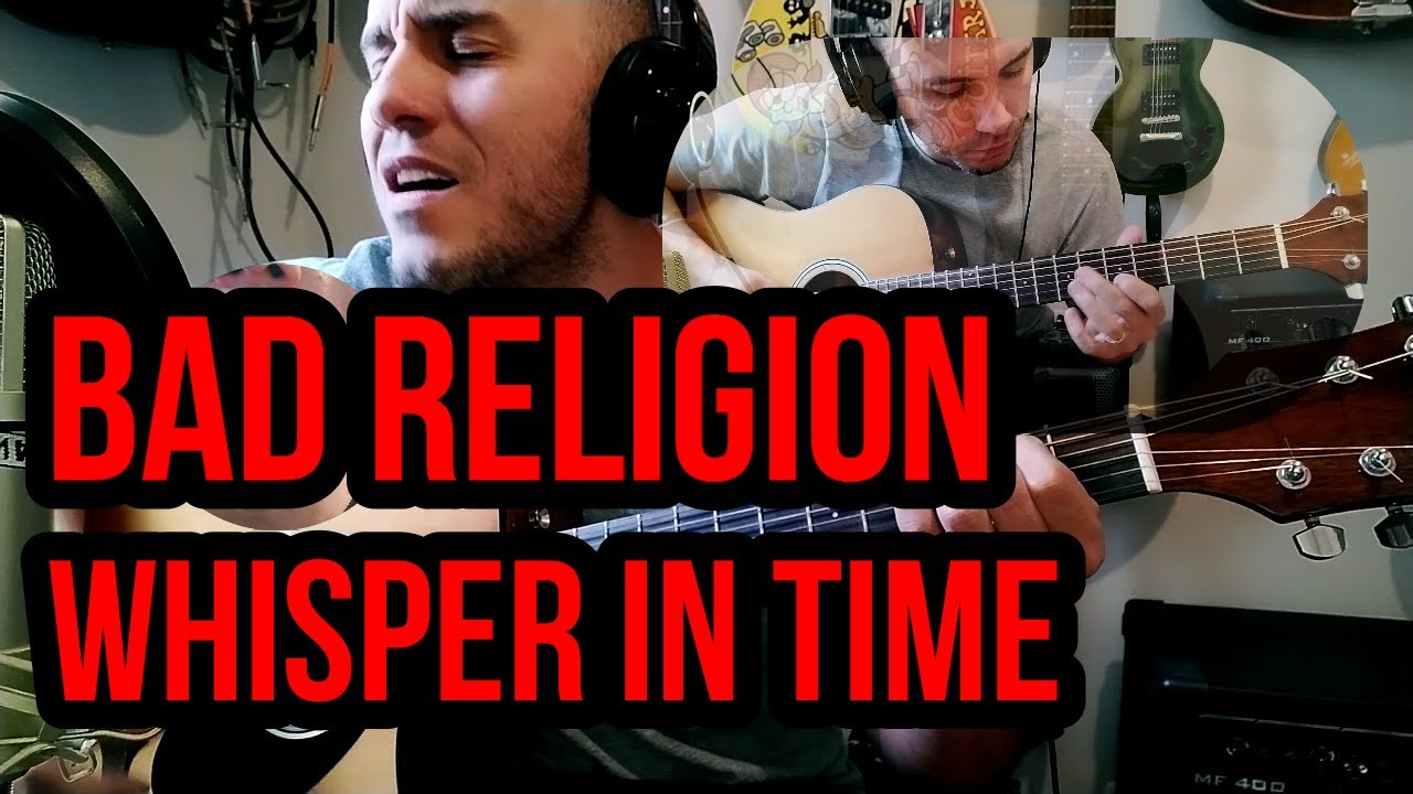 Bad Religion - Whisper in Time -  Cover - Deleo(D&iacute;namo)
