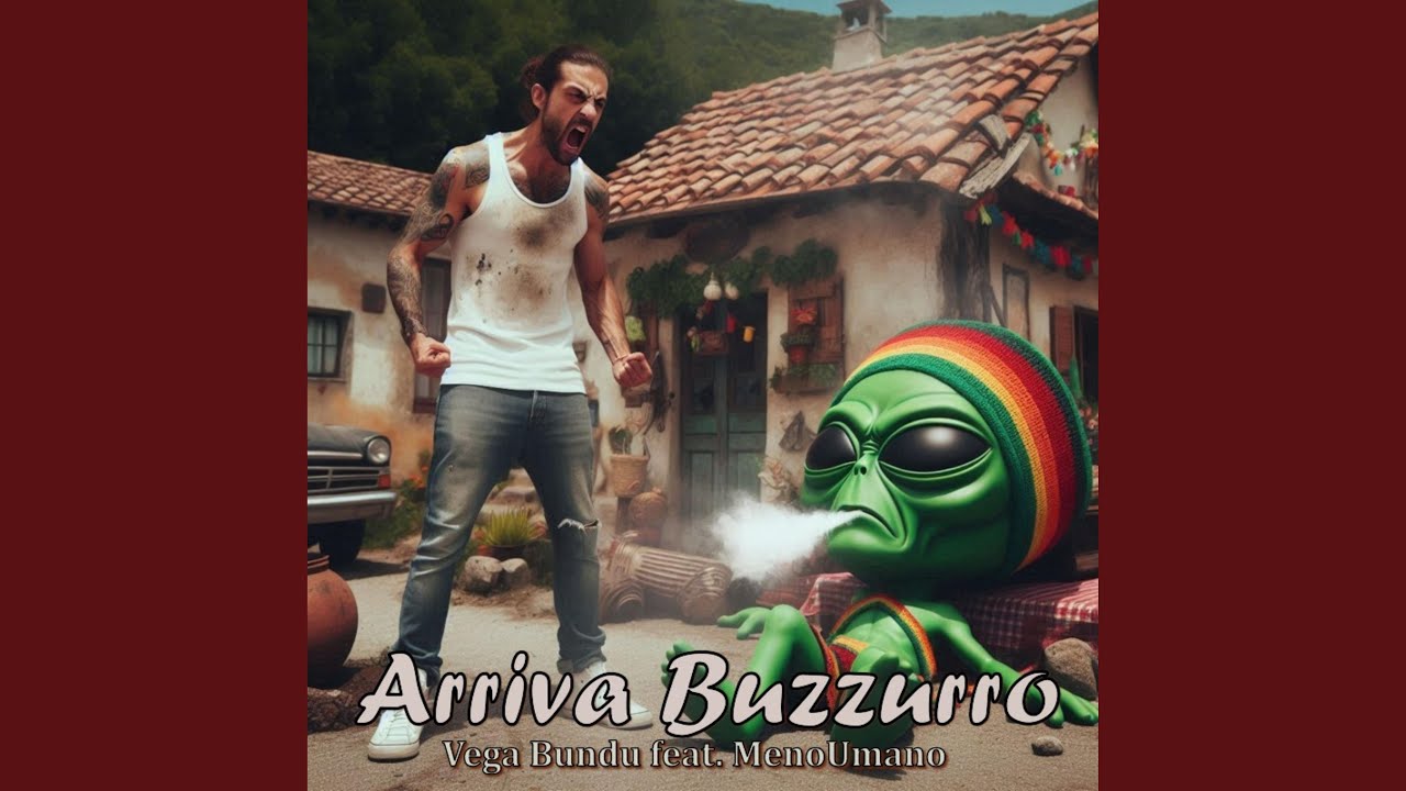 Arriva Buzzurro (feat. MenoUmano)