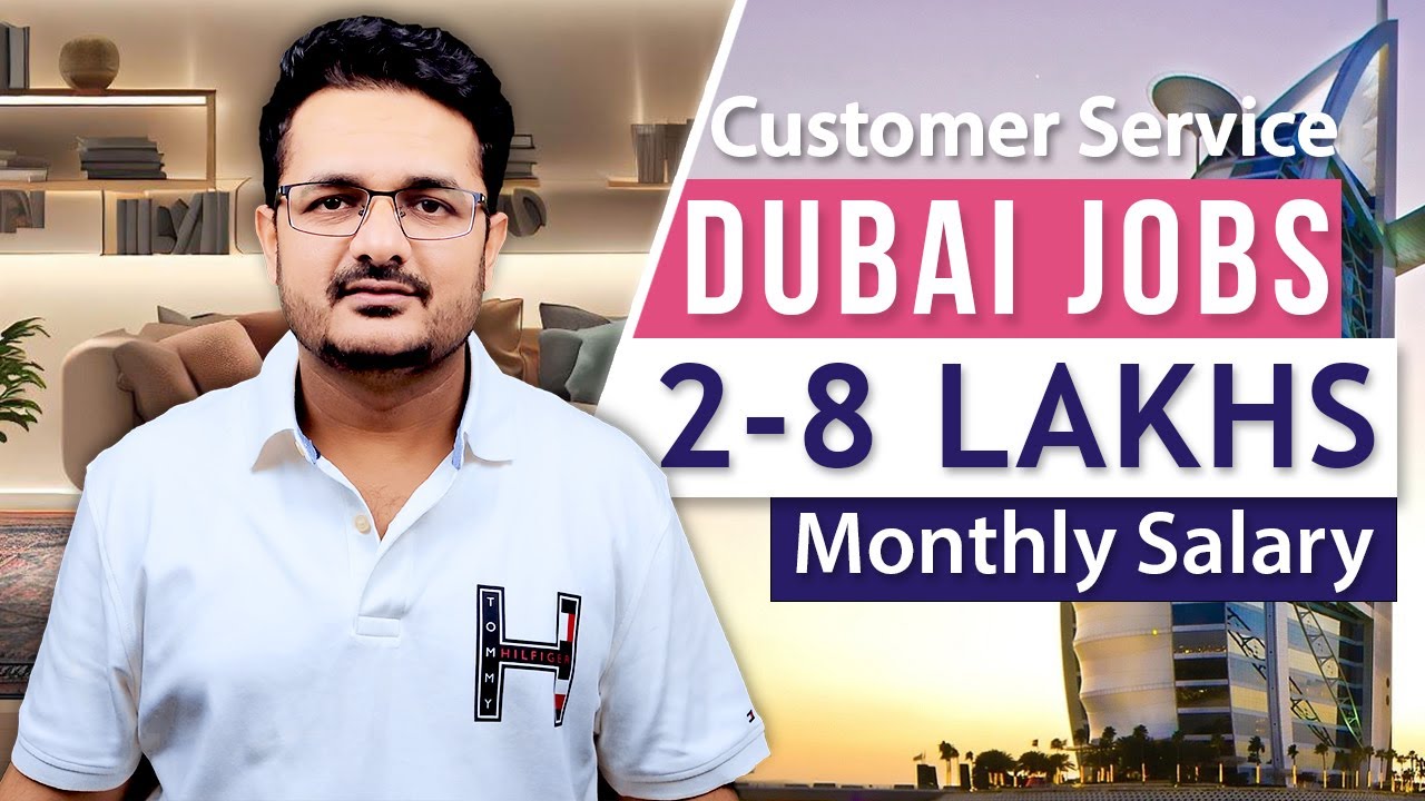 How to Get a Customer Service Representative Job in Dubai? | Salaries of CSR Jobs in Dubai