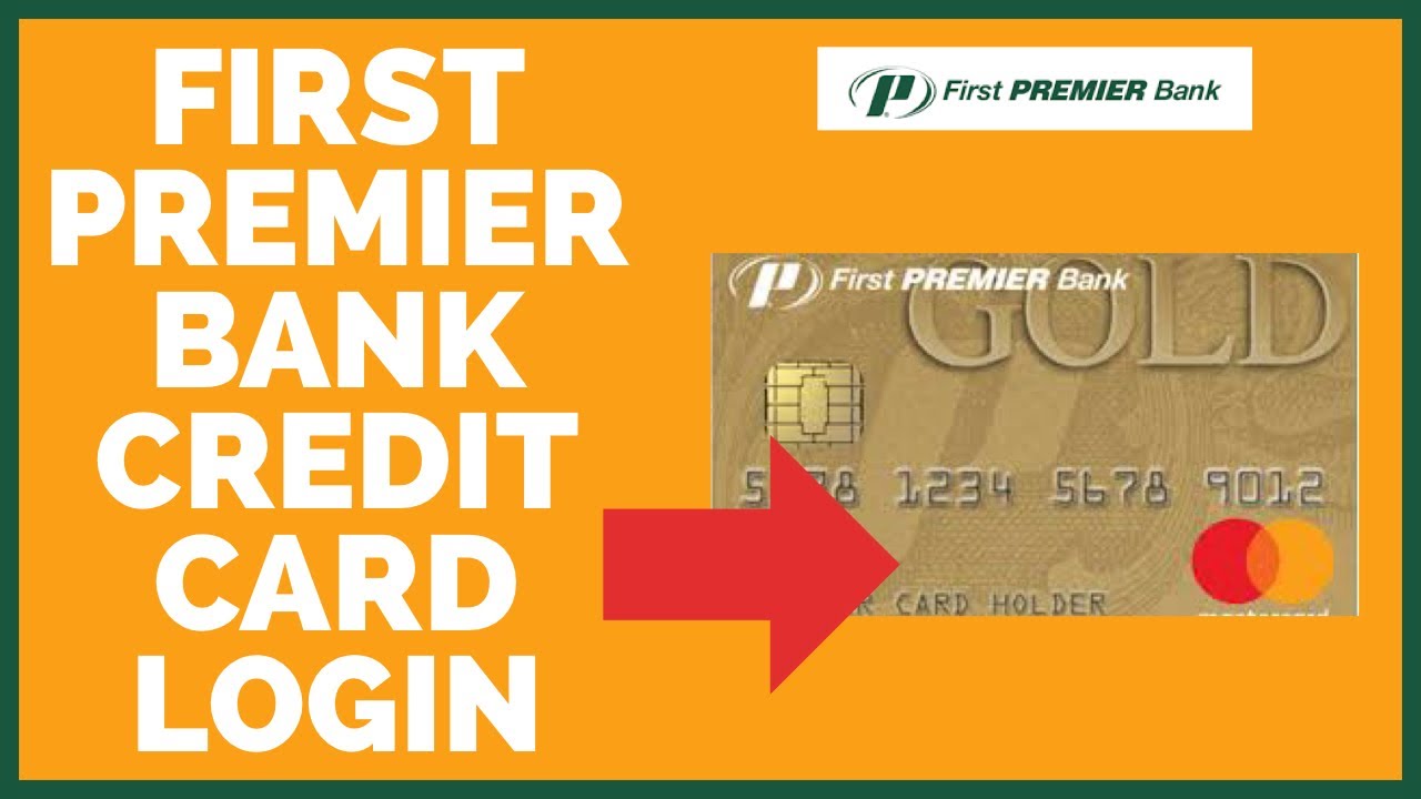 How to Login to First Premier Bank Credit Card Account 2022? First Premier Bank Credit Card Login