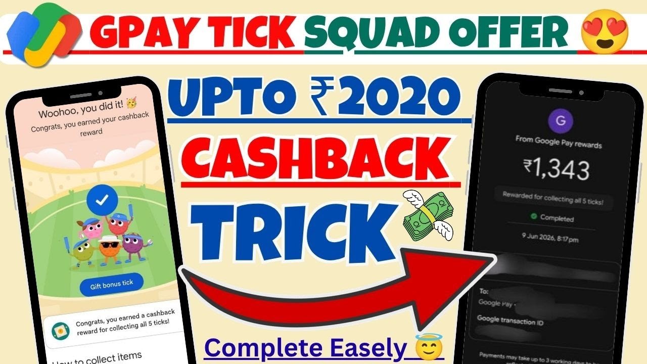 Tick Squad Gpay offer Upto ₹2020 Cashback/ Gpay Tick Squad offer Trick/ Google pay Tick Squad offer
