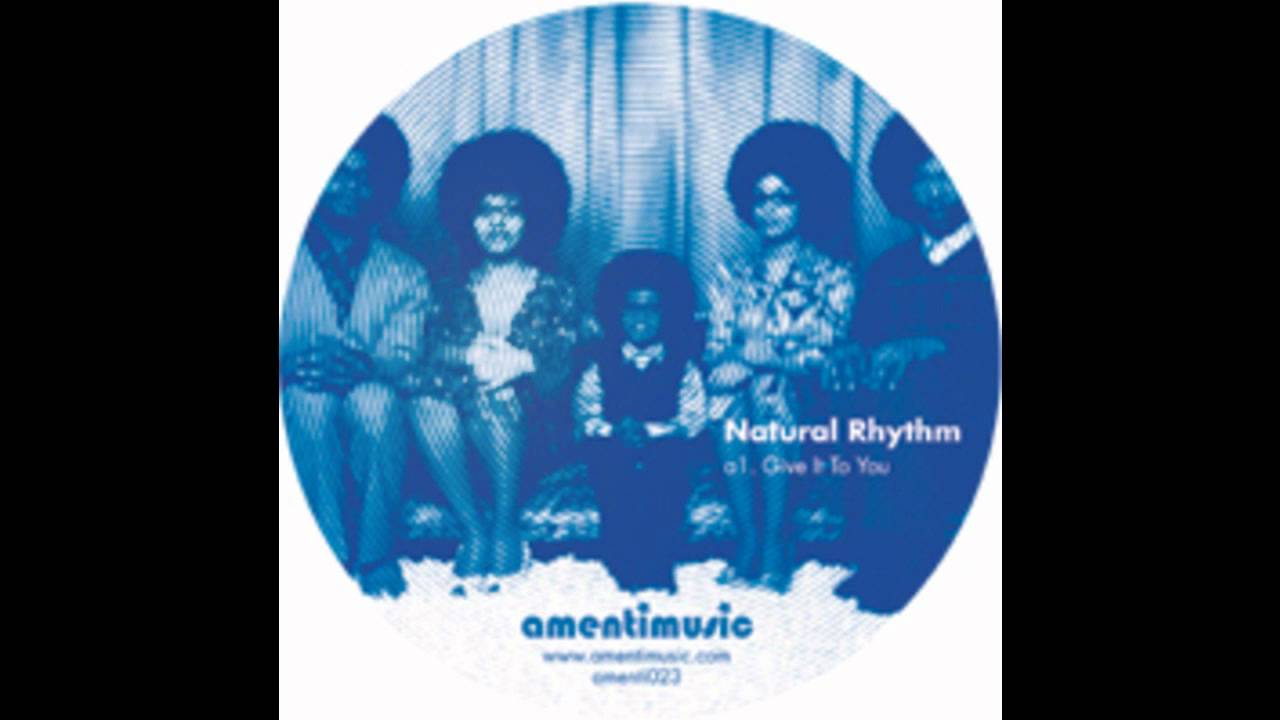 Natural Rhythm - You Dont Have To