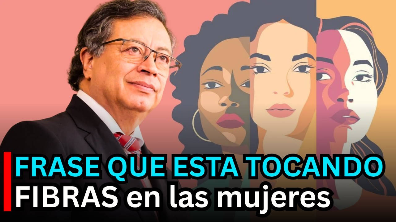 ¿Cuál fue la frase que dijo PETRO a las MUJERES?