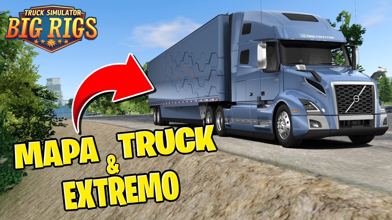 PORFIN Primer Vistazo al NUEVO CAMION de Truck Big Rigs Y Avances del MAPA