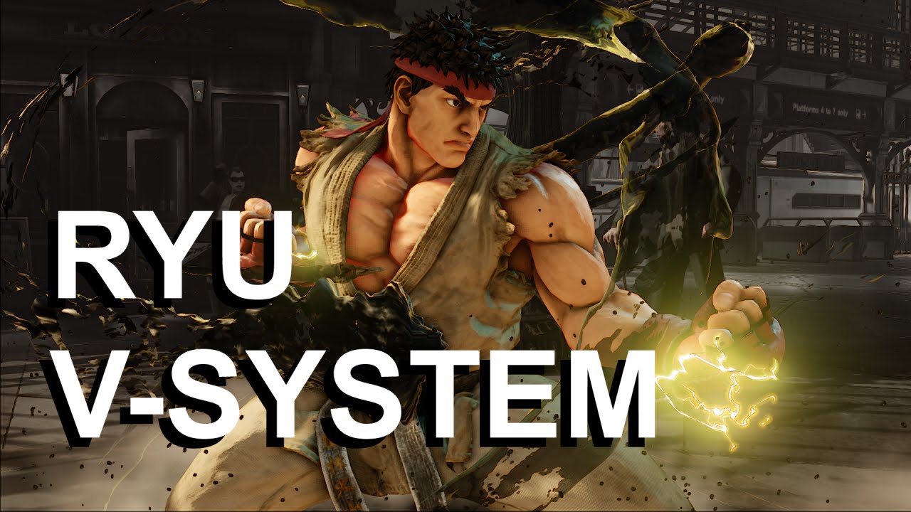 Ryu V-System Tutorial - Street Fighter 5