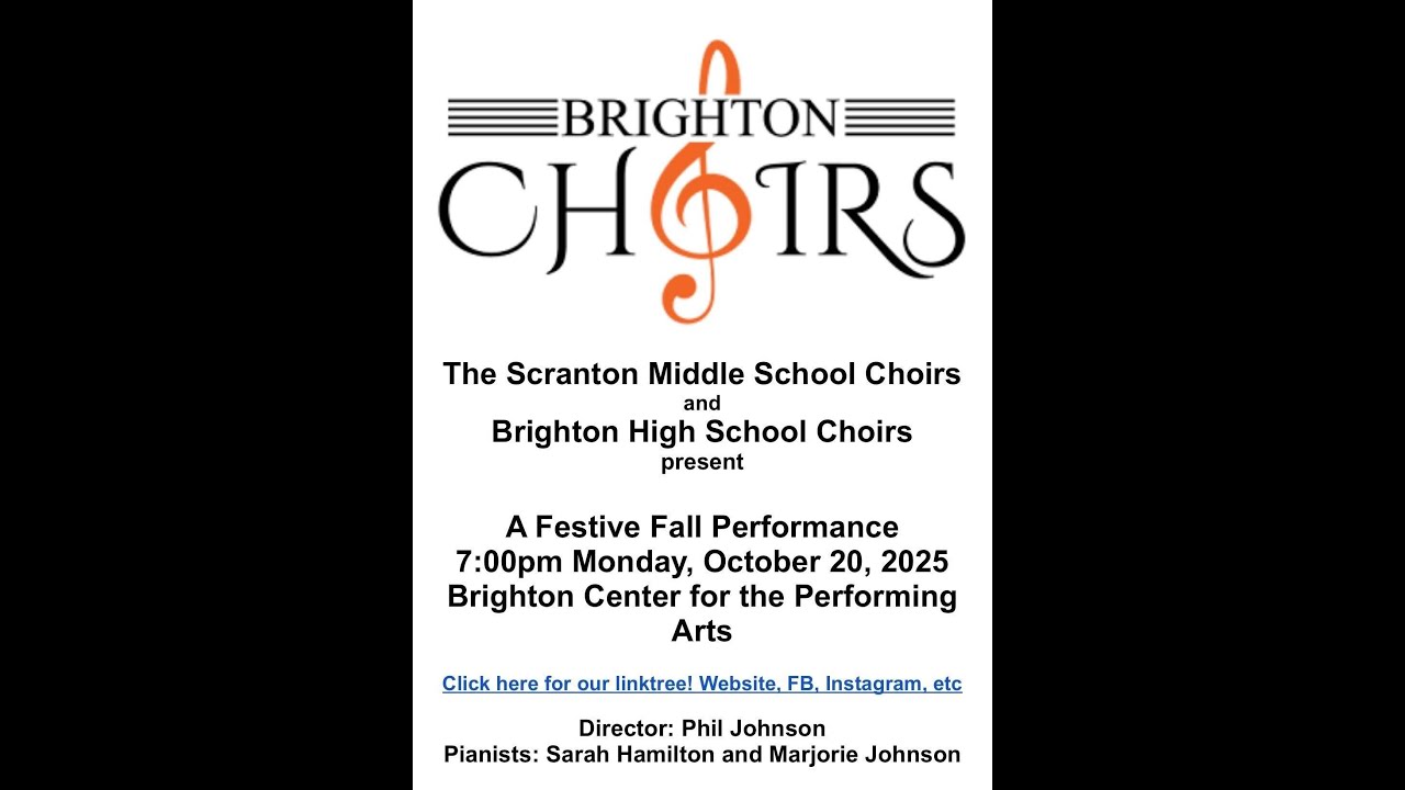 Brighton HS and Scranton Choirs - 2025 A Festive Fall Performance