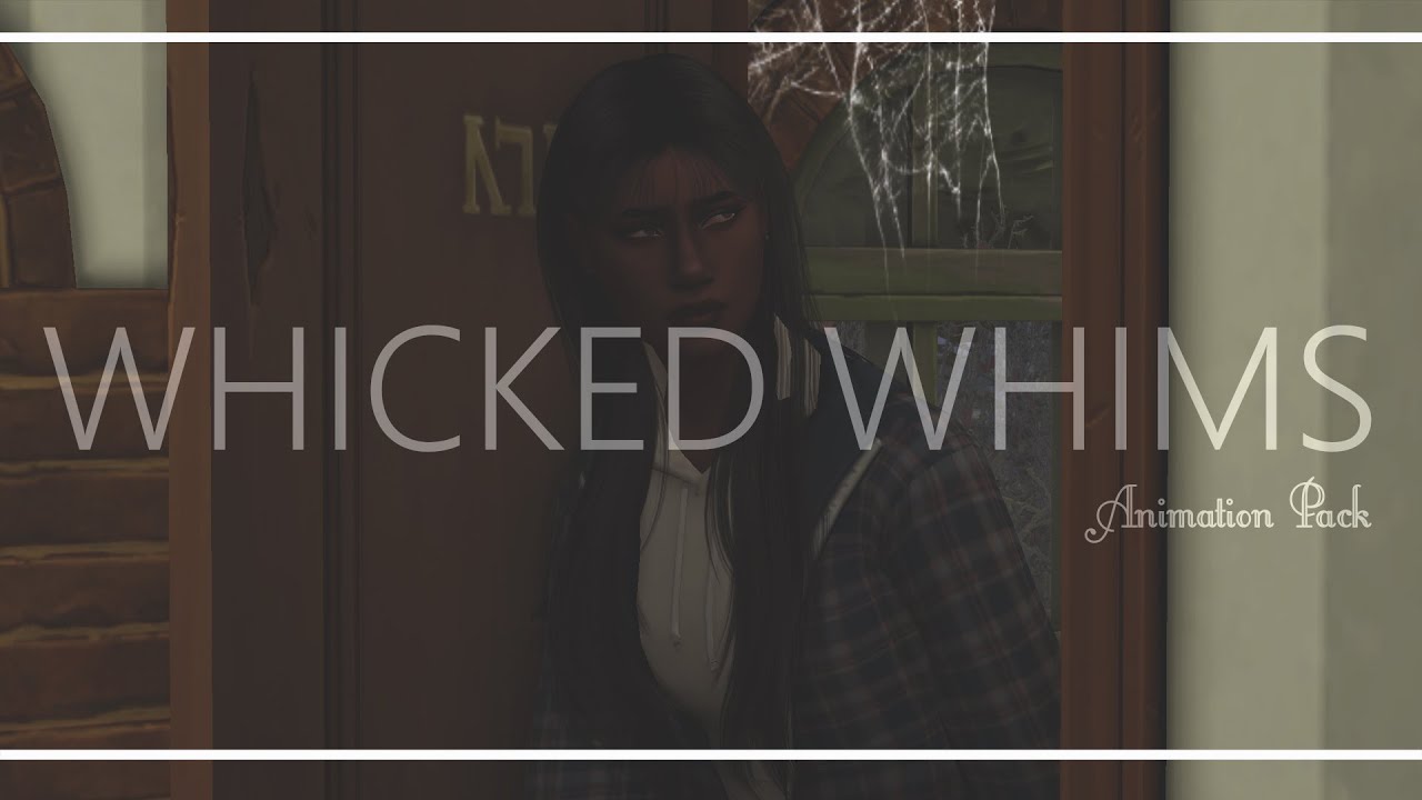Whicked Whims Animation Pack | 0.1 | The Sims 4