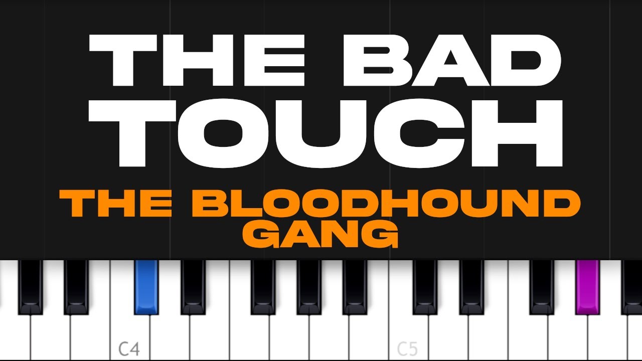 Bloodhound Gang - The Bad Touch  (piano tutorial)