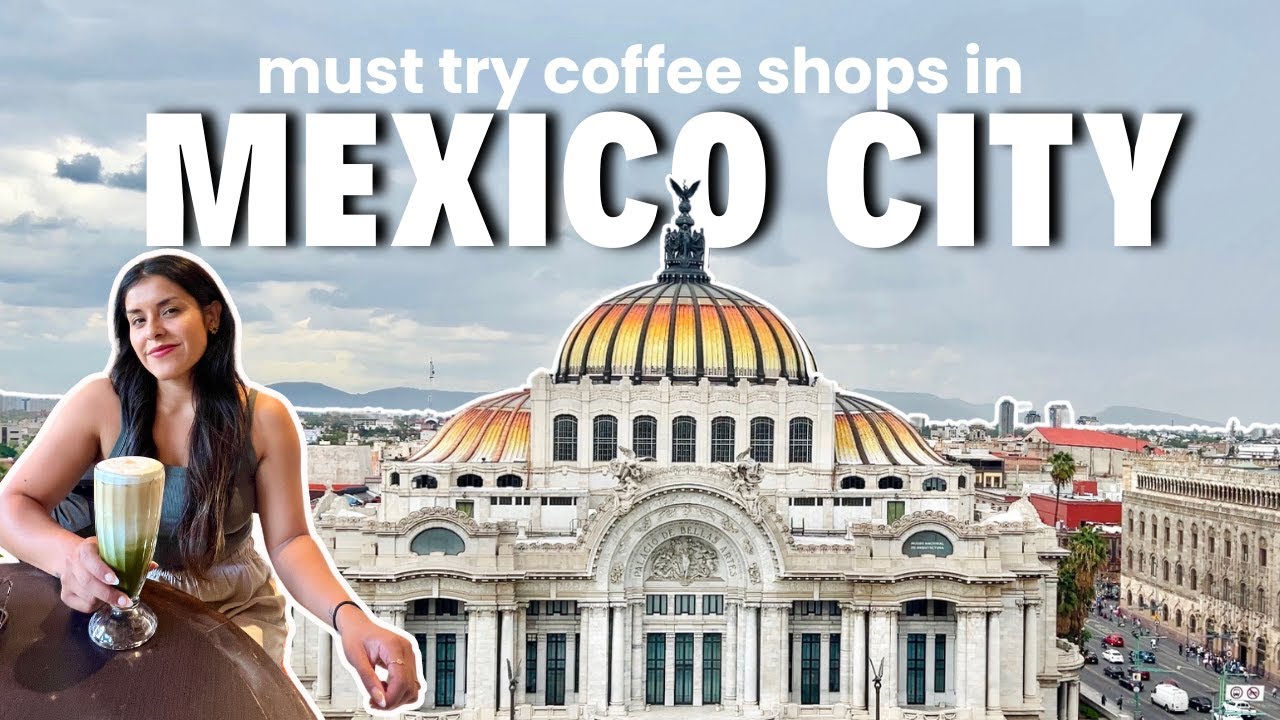 List of MUST TRY coffee shops in Mexico City + Coffee shop with the BEST view