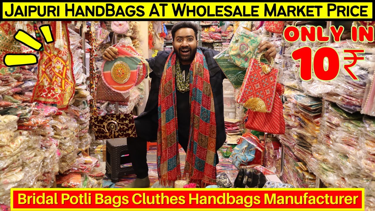 {2024} 10/- में Bridal Potli Bag Cluthes Handbags Manufacturer | Jaipuri Bags Wholesale Market Price