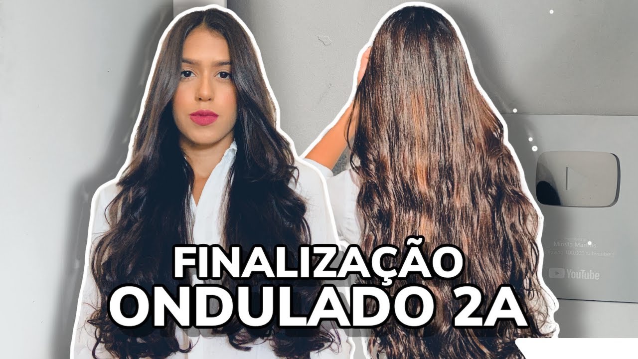 FINALIZAÇÃO PARA CABELO ONDULADO 2A/2B por Mirella Martins