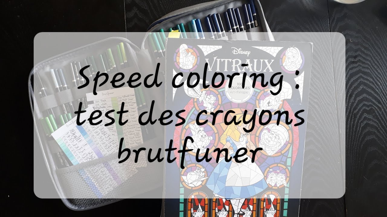 Speed Coloring: mon avis sur les crayons Brutfuner
