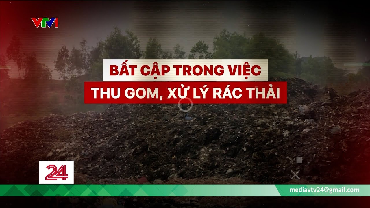 Tiêu Điểm: Bất cập trong thu gom, xử lý rác thải dịp cuối năm | VTV