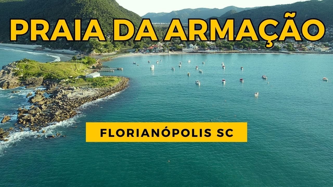 Você tem que conhecer esse PARAISO chamado de PRAIA DA ARMAÇÃO (FLORIANÓPOLIS SC)