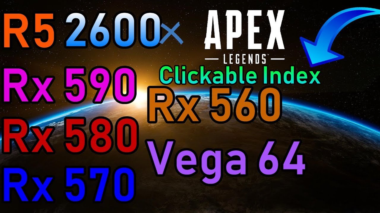 Apex Legends Rx 580 Rx 590 Rx 570 Rx 560  Vega 64 FPS Benchmark | AMD