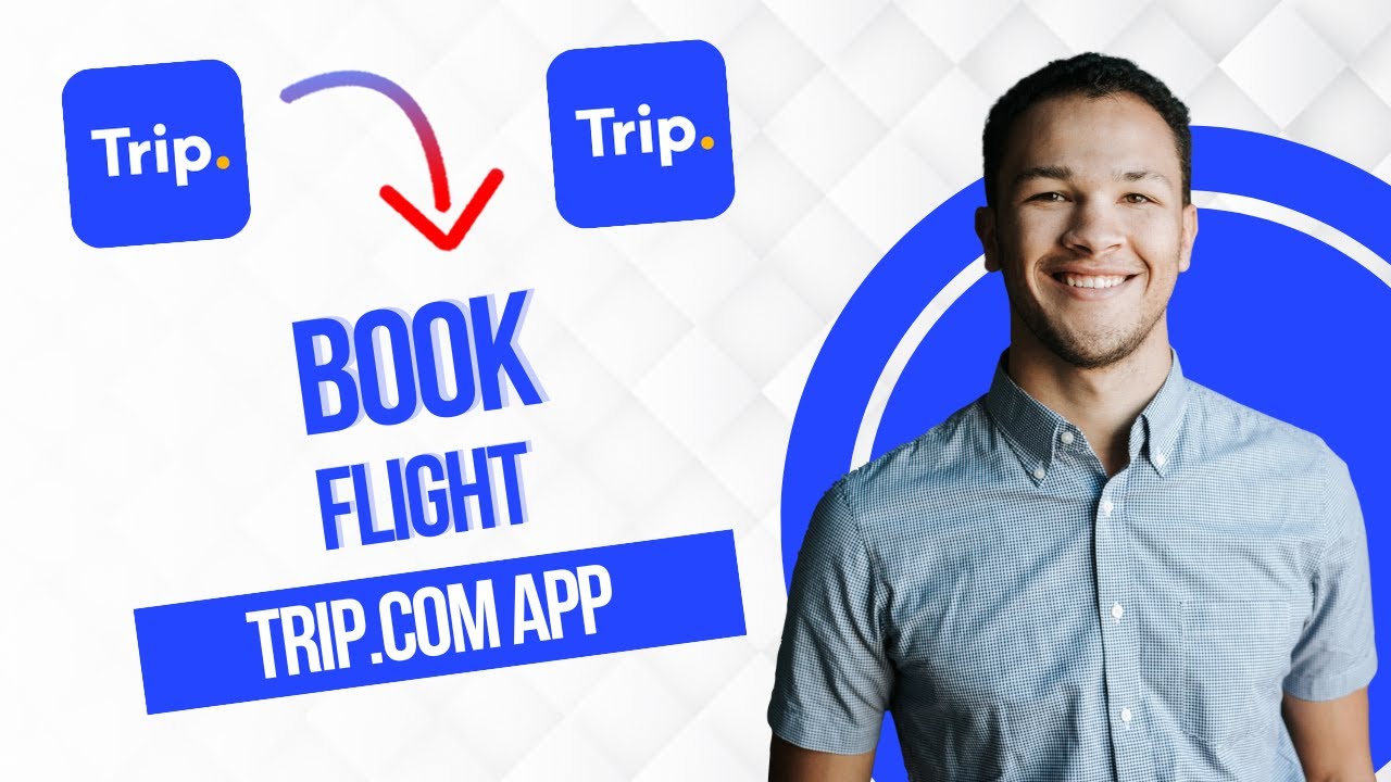 Как забронировать рейс в приложении Trip.com (полное руководство)
