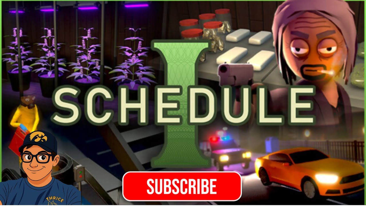 Schedule I #subscribe #gaming #follow