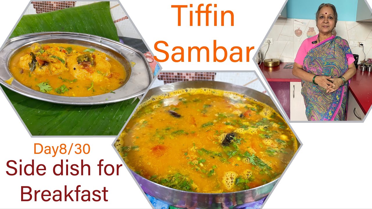 Day 8/30  Tiffin Sambar HotelStyle For Idli Dosa& Vada 30 days 30 South Indian Veg Side Dish Recipes