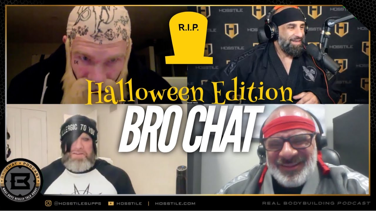 HALLOWEEN EDITION | Fouad Abiad, Iain Valliere, Mike Van Wyck & Paul Lauzon | Bro Chat #144