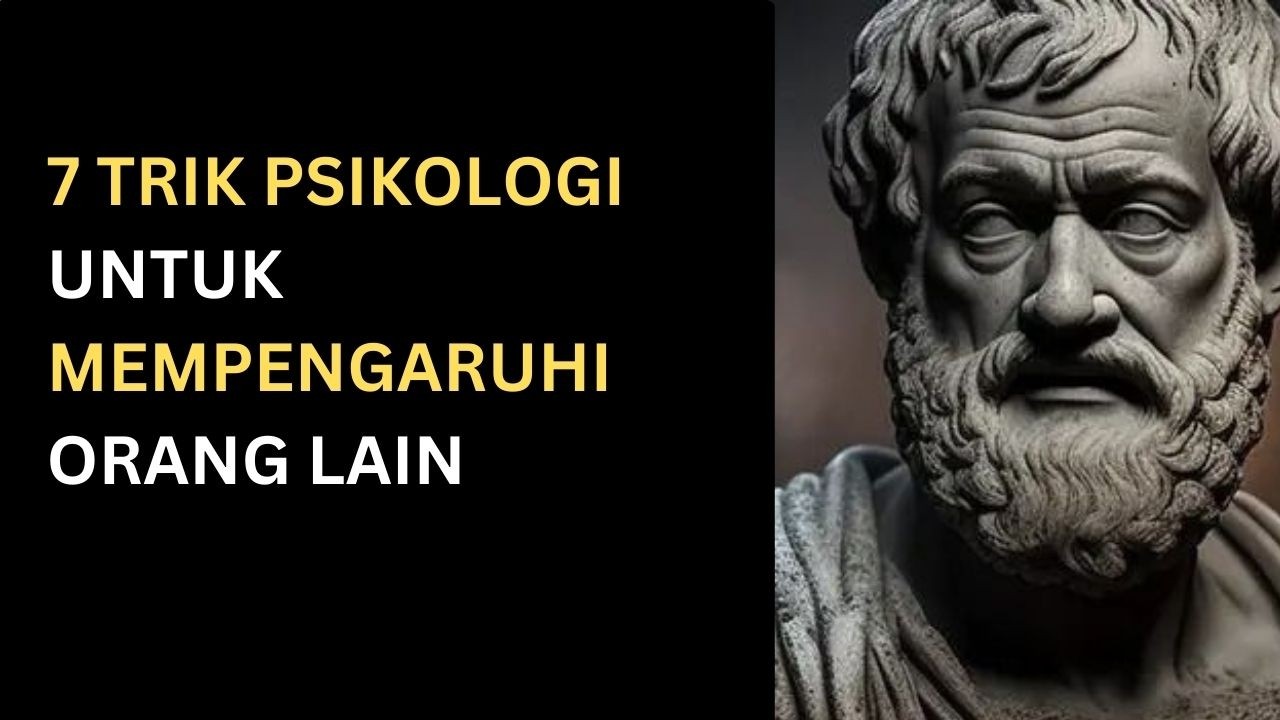 7 Trik Psikologi Untuk Mempengaruhi Orang Lain | Filsafat Stoikisme | Stoikisme88 |