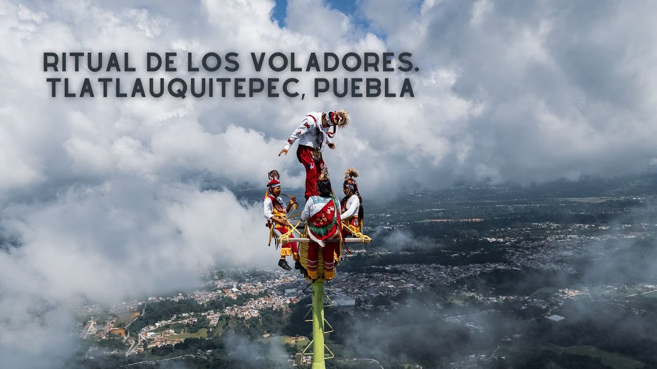 Ritual de Los Voladores en el 