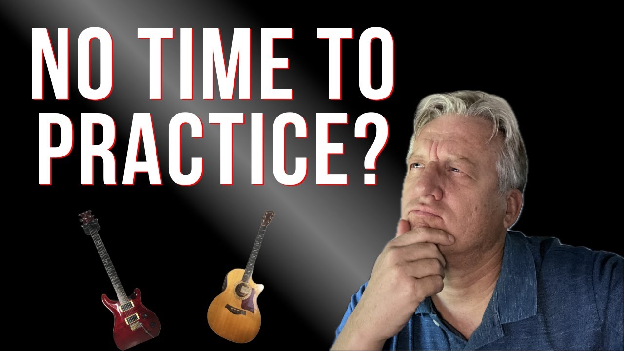 How to Practice Guitar When You Only Have 15 Minutes (or less)