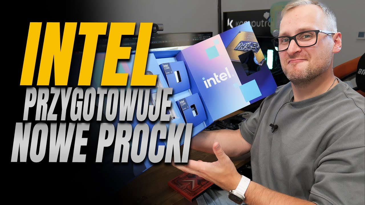 Intel przygotowuje nowe procesory!