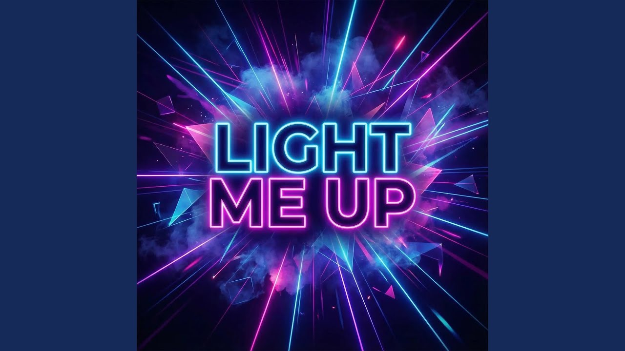 Light Me Up
