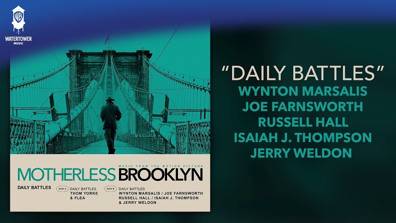 Motherless Brooklyn Official Soundtrack | Daily Battles - Wynton Marsalis | WaterTower