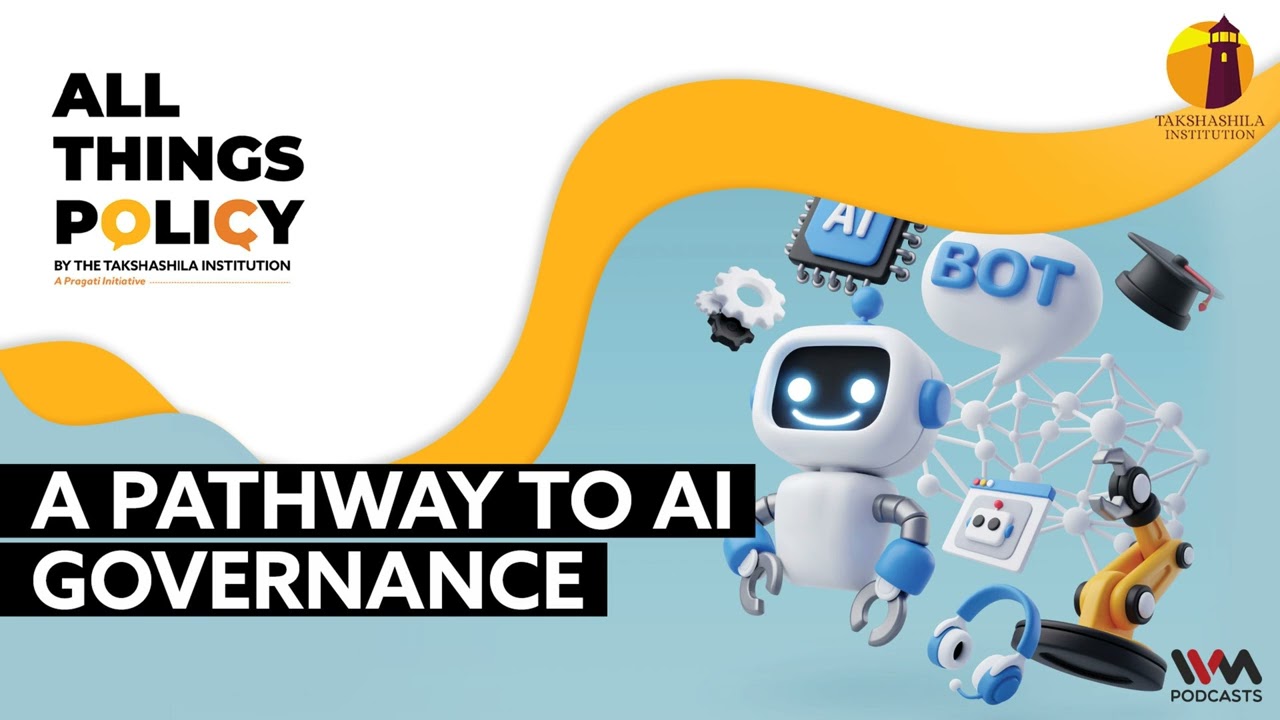 All Things Policy Ep. 1193 : A Pathway to AI Governance