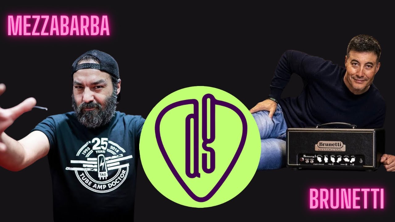 MEZZABARBA e BRUNETTI the gods of amps! (part. 2)