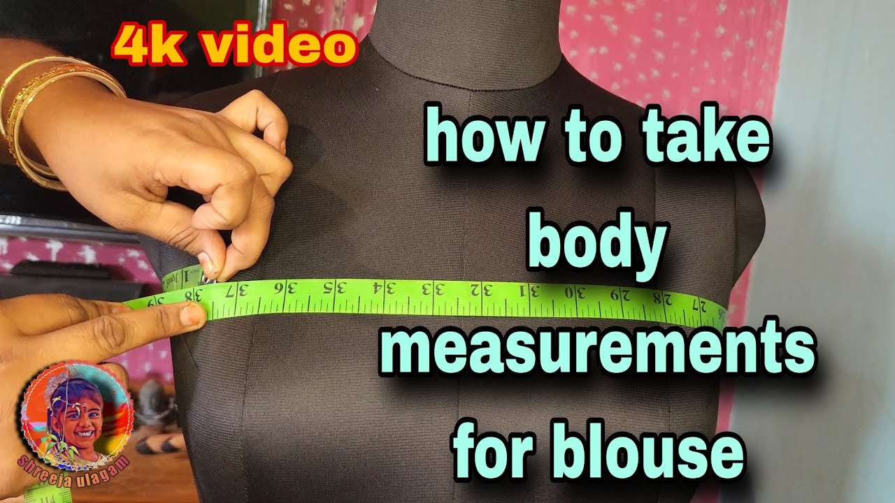 how to take body measurements for blouse in tamil #diy