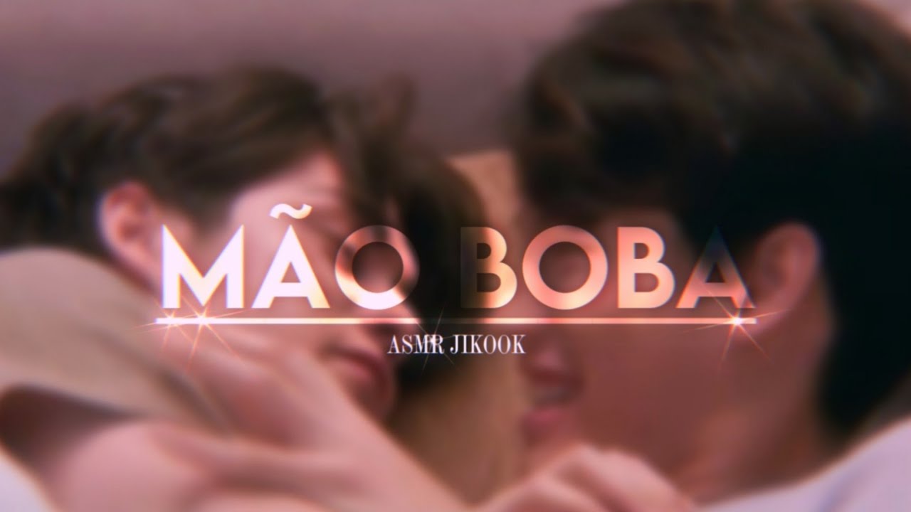 ASMR JIKOOK • Mão Boba