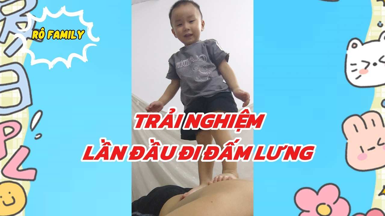 [Vlog Rô]: Trải nghiệm lần đầu đi Massage #xh #trainghiem #sinhnhat #hpbd  #cuocsong #embe #giadinh