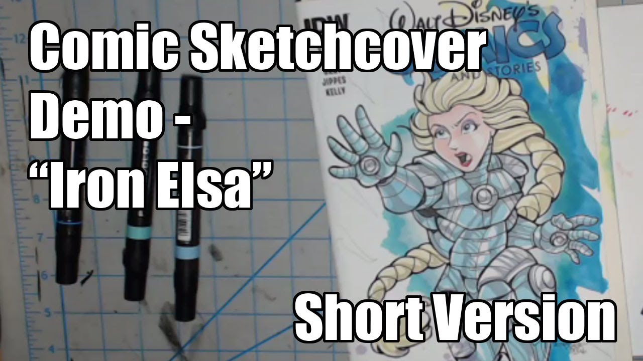 Comic Sketchcover Demo | Iron Elsa [Short Version] | Rated 13+