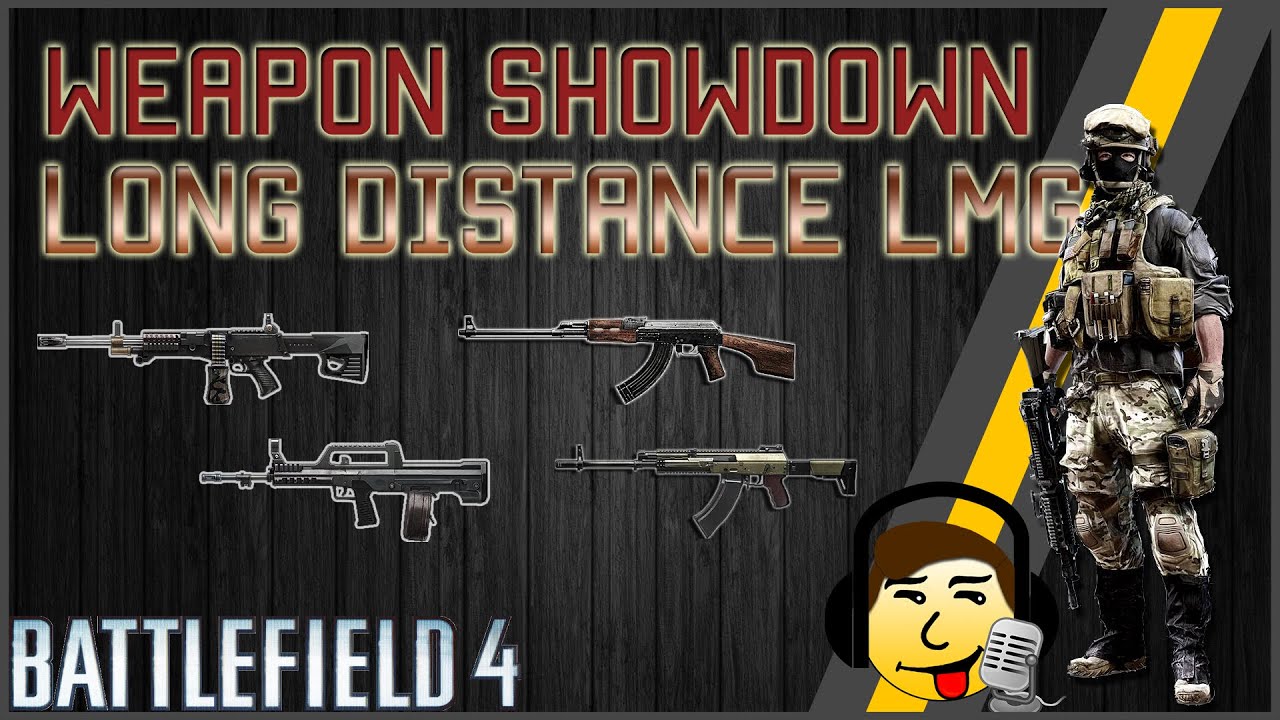 [BF4] Weapon Showdown - Best Long Distance LMG! [2016]
