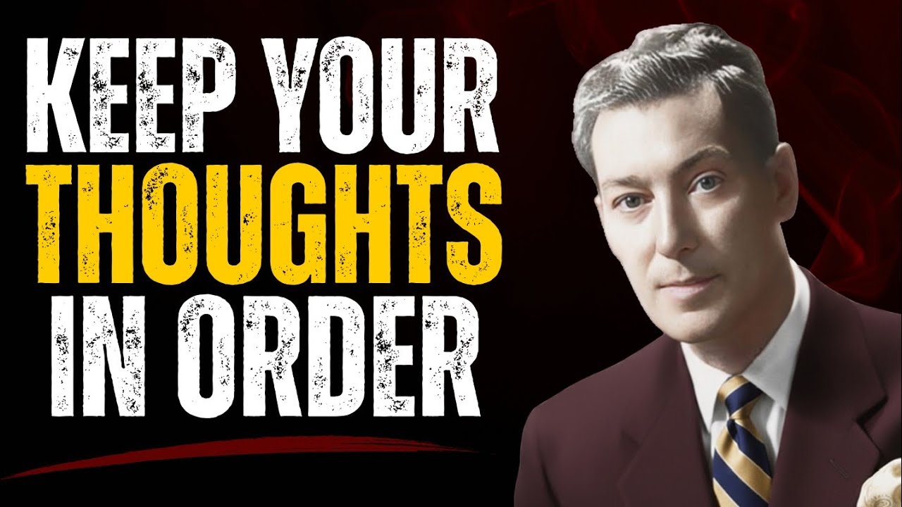 KEEP YOUR THOUGHTS IN ORDER TO MANIFEST ANYTHING  | Neville Goddard 