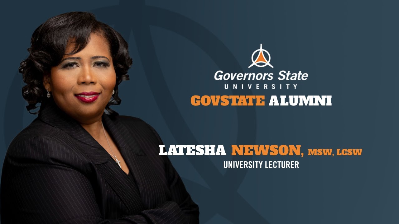 Latesha Newson, MSW, LCSW, University Lecturer & GovState Alumna